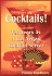 Cocktails! Ten Years as a Las Vegas Cocktail Server