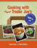 Cooking with All Things Trader Joe's