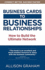 Business Cards to Business Relationships: How to Build the Ultimate Network