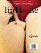 Tin House, Volume 10: Number 3