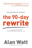 The 90-Day Rewrite