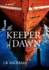 The Keeper of Dawn