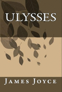 Ulysses: the Secret Confessions of a Conservative