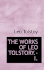 THE Works of Leo Tolstory.-I.