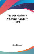 Fra Det Moderne Amerikas Aandsliv