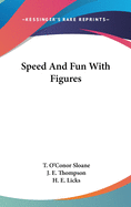 Speed and fun with figures