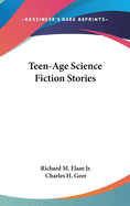 Teen-age science fiction stories.