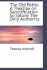 The Old Paths: A Treatise on Sanctification Scripture the Only Authority