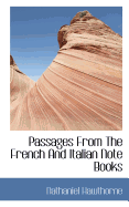 Passages from the French and Italian Note-Books