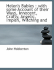 Helen's Babies: with Some Account of Their Ways, Innocent, Crafty, Angelic, Impish, Witching and