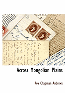 Across Mongolian Plains