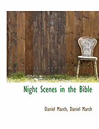 Night Scenes in the Bible