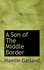 A Son of the Middle Border