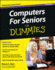 Computers For Seniors For Dummies 2Nd Edition