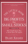 The Little Book of Big Profits from Small Stocks + Website: Why You'll Never Buy a Stock Over $10 Again