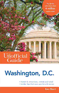 The Unofficial Guide to Washington, D.C.