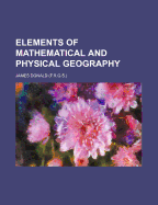 Elements of Mathematical and Physical Geography