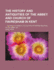 The History and Antiquities of the Abbey and Church of Favresham in Kent; To Which Is Added a Collection of Papers Relating to the Abbey, &C.