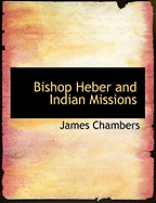 Bishop Heber and Indian Missions