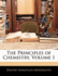 The Principles of Chemistry, Volume 1