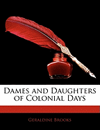 Dames and Daughters of Colonial America Cover Art