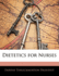 Dietetics for Nurses