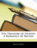 The Treasure of Heaven: A Romance of Riches