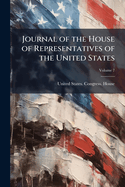 Journal of the House of Representatives of the United States, Volume 7