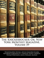The Knickerbocker; Or, New York Monthly Magazine, Volume 59