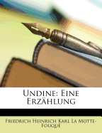 Undine: Eine Erz Hlung