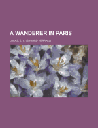 A Wanderer in Paris