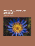 Parochial and Plain Sermons