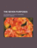 The Seven Purposes an Experience in Psychic Phenomena