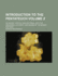 Introduction to the Pentateuch Volume 2; An Inquiry, Critical and Doctrinal, Into the Genuiness, Authority, and Design of the Mosaic Writings