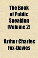 The Book of Public Speaking (Volume 2)