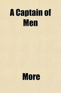 A Captain of Men