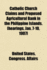 Catholic Church Claims and Proposed Agricultural Bank in the Philippine Islands. [Hearings, Jan. 7-10, 1907] (Paperback)