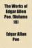 The Works of Edgar Allen Poe. (Volume 1)