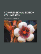 Congressional Edition Volume 5635