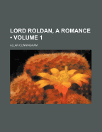 Lord Roldan; A Romance
