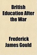 British Education After the War