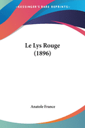 Le Lys Rouge (1896)