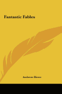Fantastic Fables