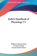 Kirke's Handbook of Physiology V1