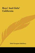 Boys' and Girls' California Boys' and Girls' California