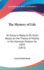 The Mystery of Life: An Essay in Reply to Dr. Gull's Attack on the Theory of Vitality in His Harveian Oration for 1870 (1871)