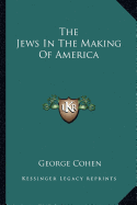 The Jews in the Making of America