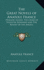 The Great Novels of Anatole France: Penguin Island, the Crime of Sylvestre Bonnard and the Revolt of the Angels