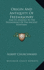 Origin and Antiquity of Freemasonry: And Its Analogy to the Eschatology of the Ancient Egyptians