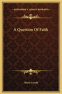 A Question of Faith
